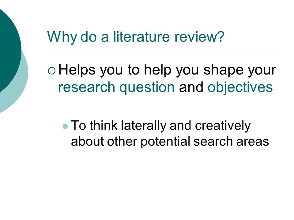 Objective of literature review