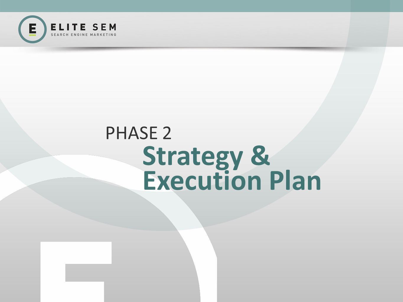 Strategy & Execution Plan PHASE 2