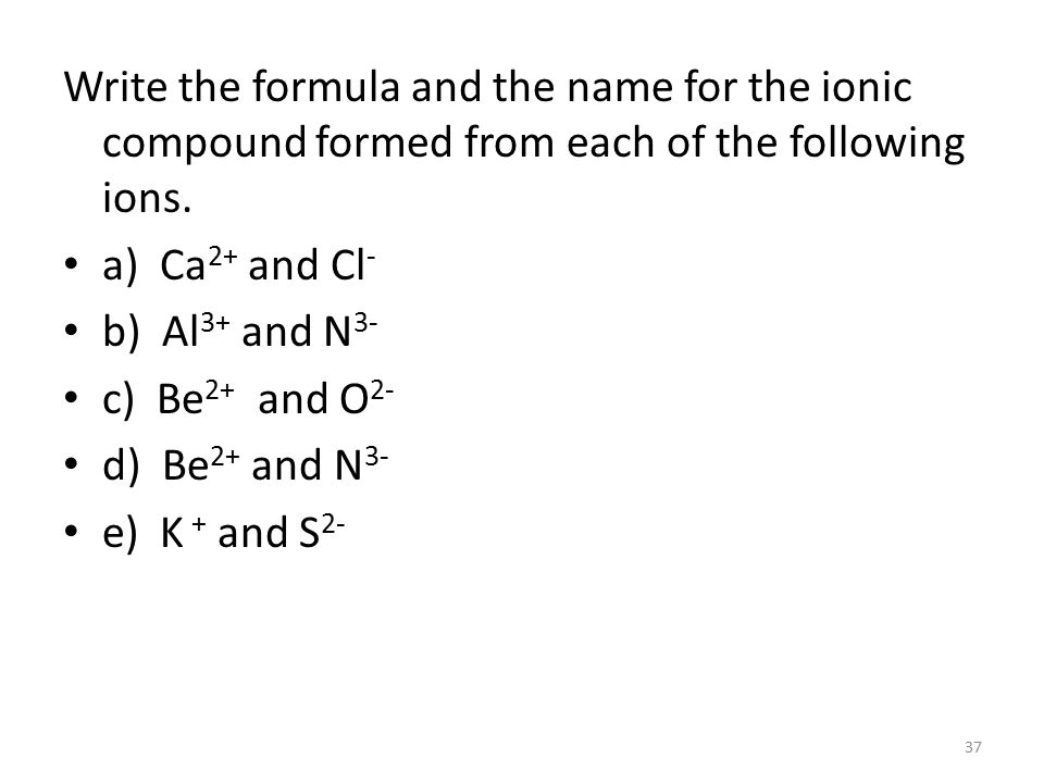 Show the formation of the following fixed binary ionic compounds using electron-dot structures (Lewis structures).