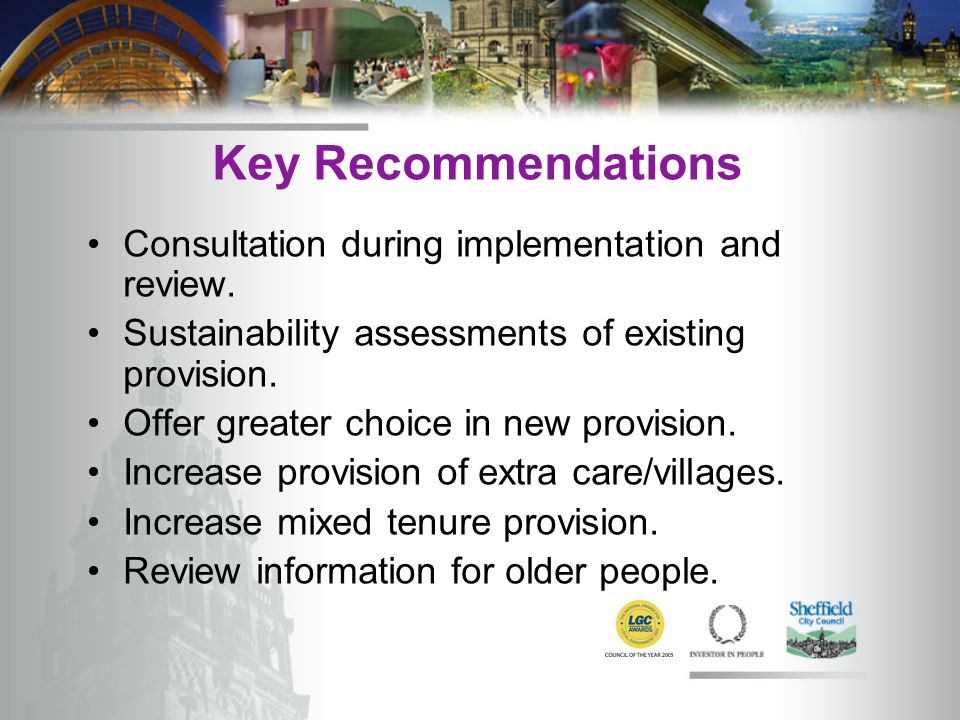 Key Recommendations Consultation during implementation and review.