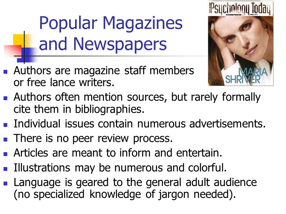 Types of Periodicals: Scholarly Journals Articles must go through a peer-review or refereed process.