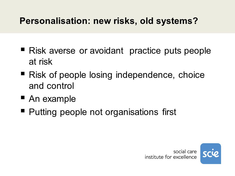 Personalisation: new risks, old systems.