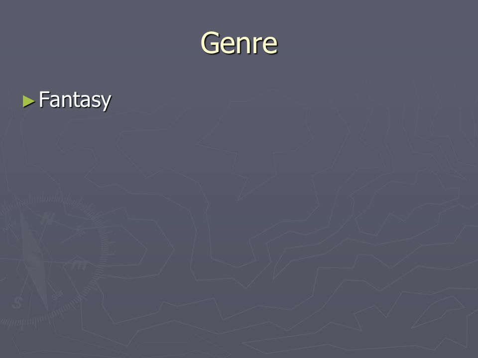 Genre ► Fantasy