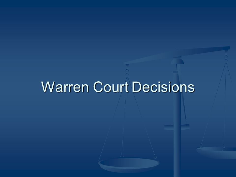 Warren Court Decisions