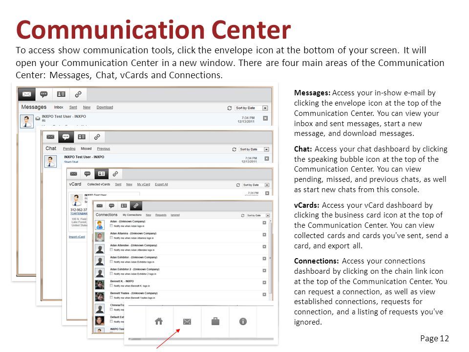 Page 12 Communication Center To access show communication tools, click the envelope icon at the bottom of your screen.