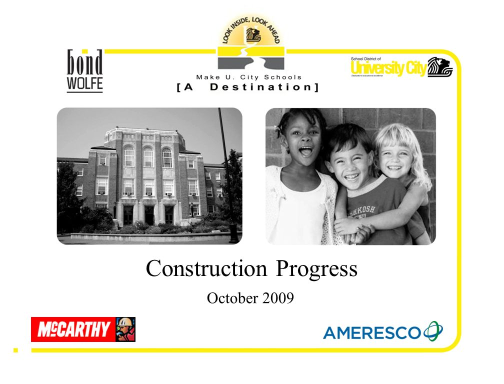 October 2009 Construction Progress