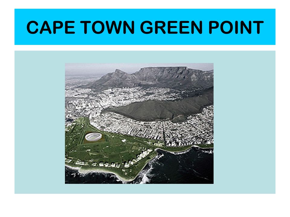 CAPE TOWN GREEN POINT