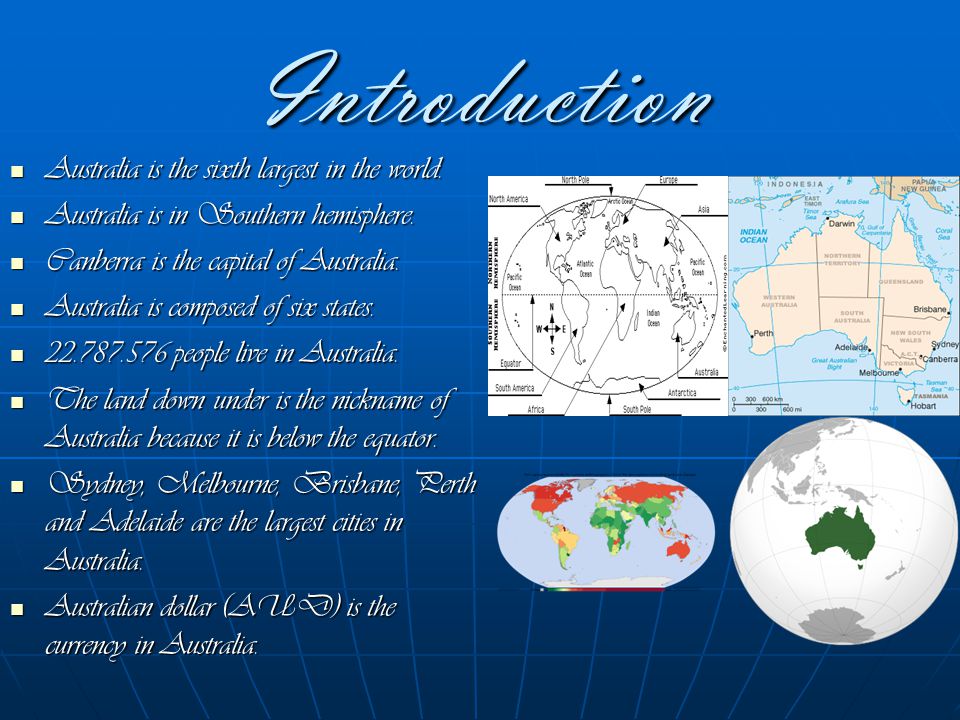 Introduction Australia is the sixth largest in the world.