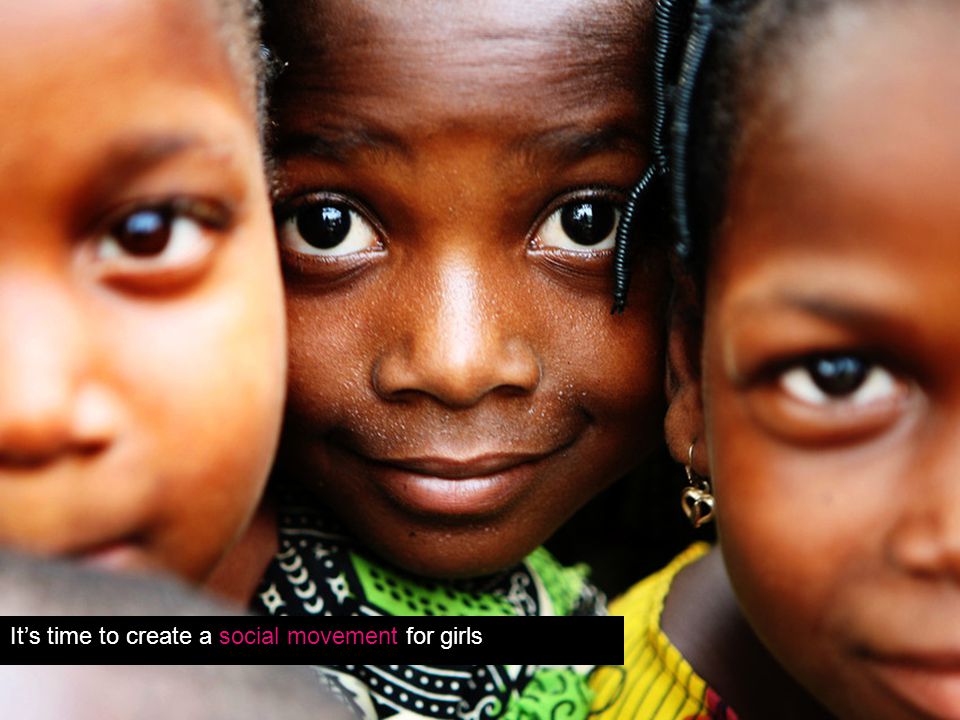 It’s time to create a social movement for girls