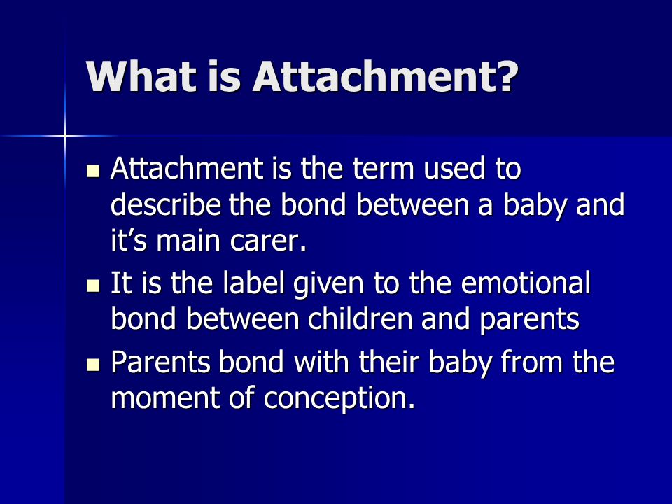 What is Attachment.