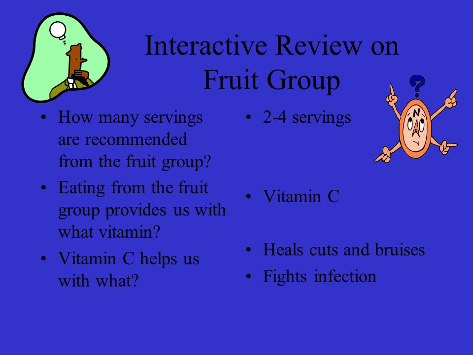 Fruit Group foods provides