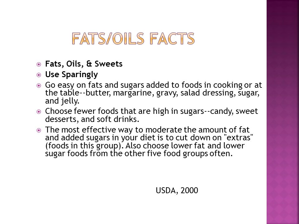  What types of oils and fats are there.