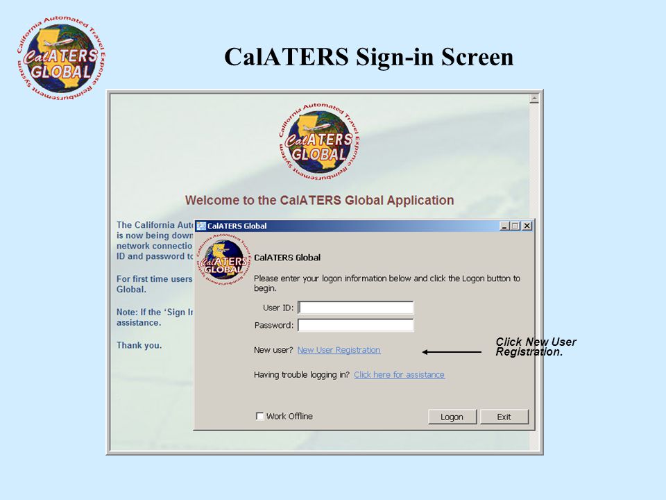 CalATERS Sign-in Screen Click New User Registration.