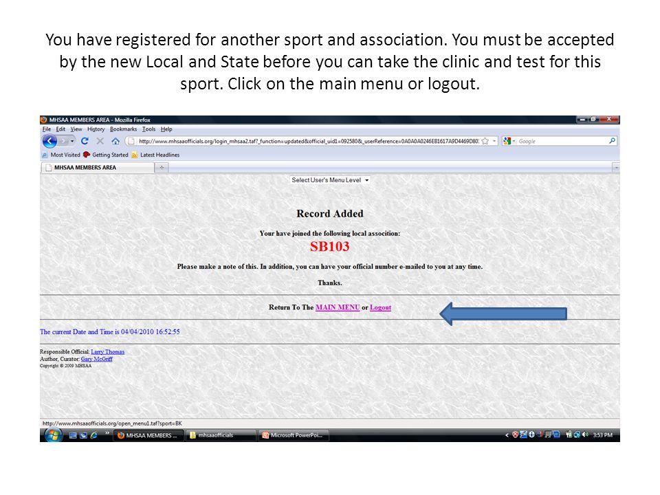 You have registered for another sport and association.