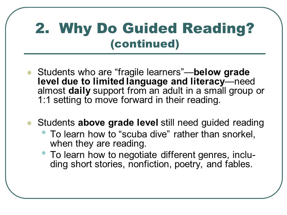 2. Why Do Guided Reading.