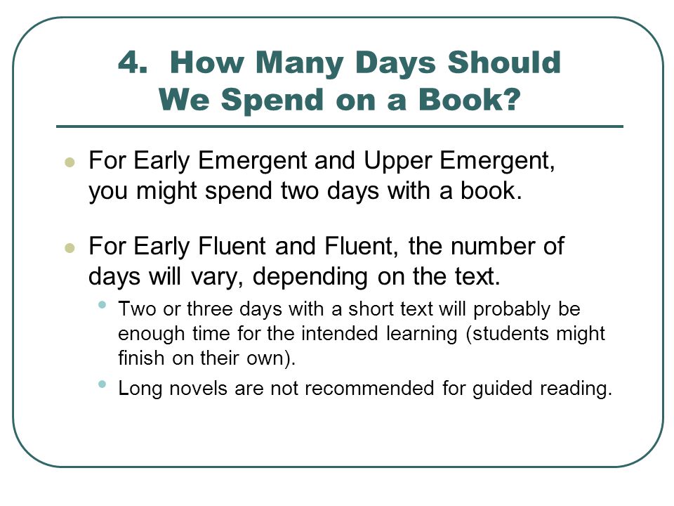 4. How Many Days Should We Spend on a Book.