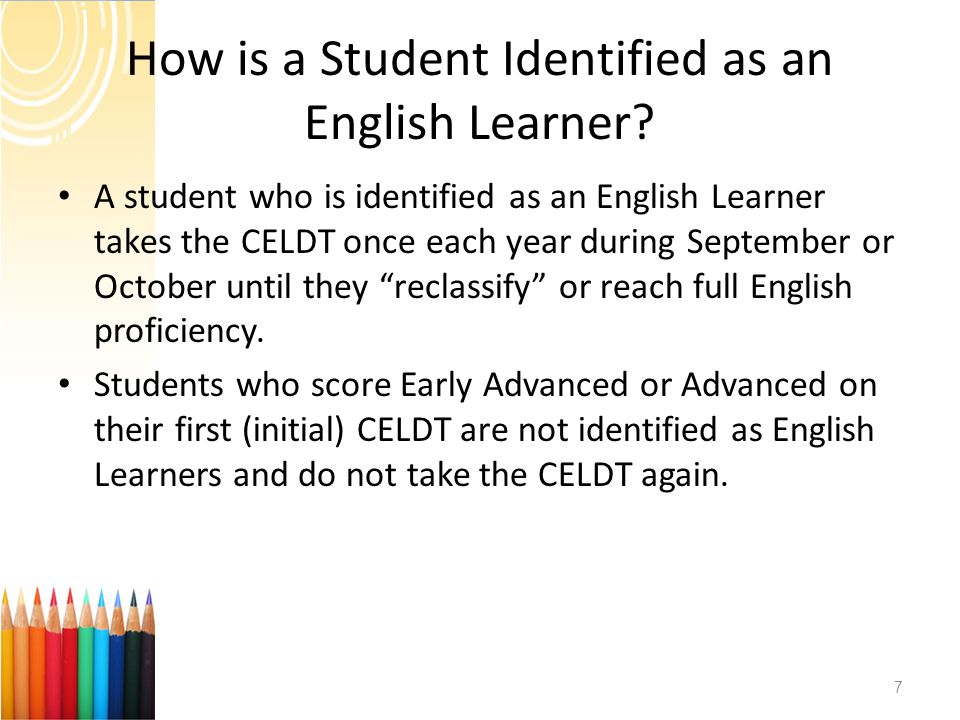 How is a Student Identified as an English Learner.