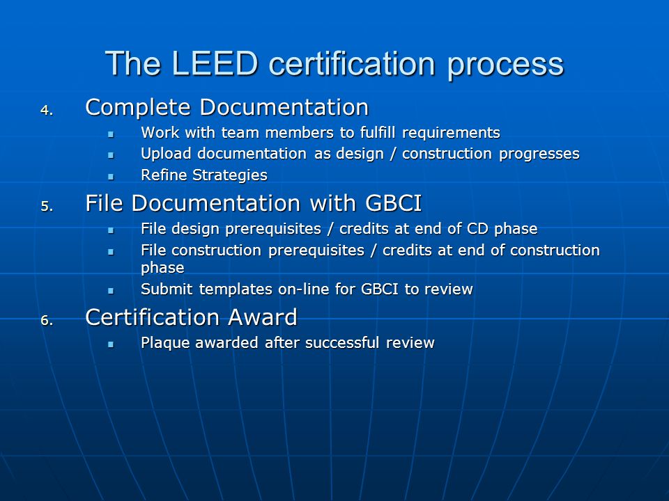 The LEED certification process 4.