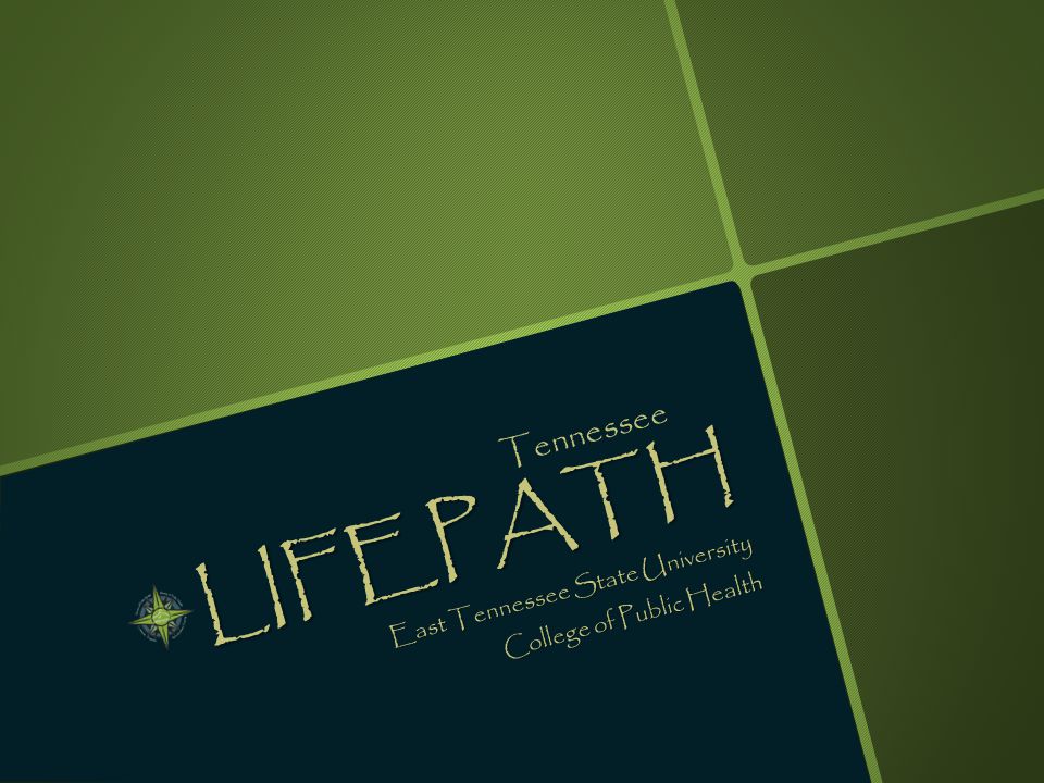 LIFEPATH East Tennessee State University College of Public Health Tennessee