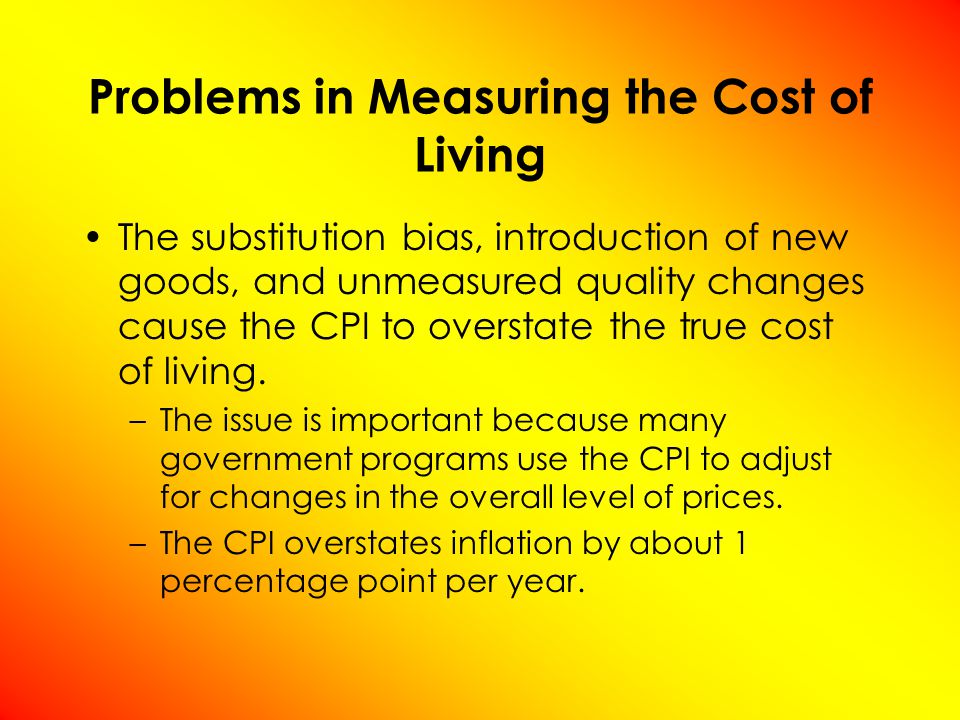 The substitution bias, introduction of new goods, and unmeasured quality changes cause the CPI to overstate the true cost of living.