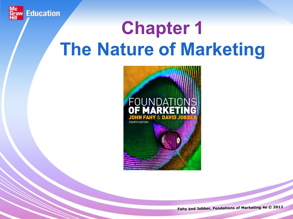 2 Chapter 1 The Nature of Marketing