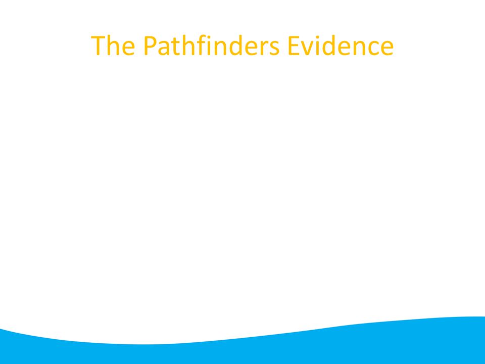 The Pathfinders Evidence