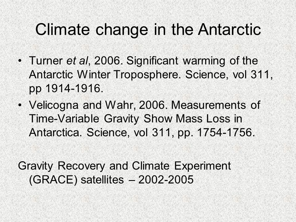 Turner et al, Significant warming of the Antarctic Winter Troposphere.
