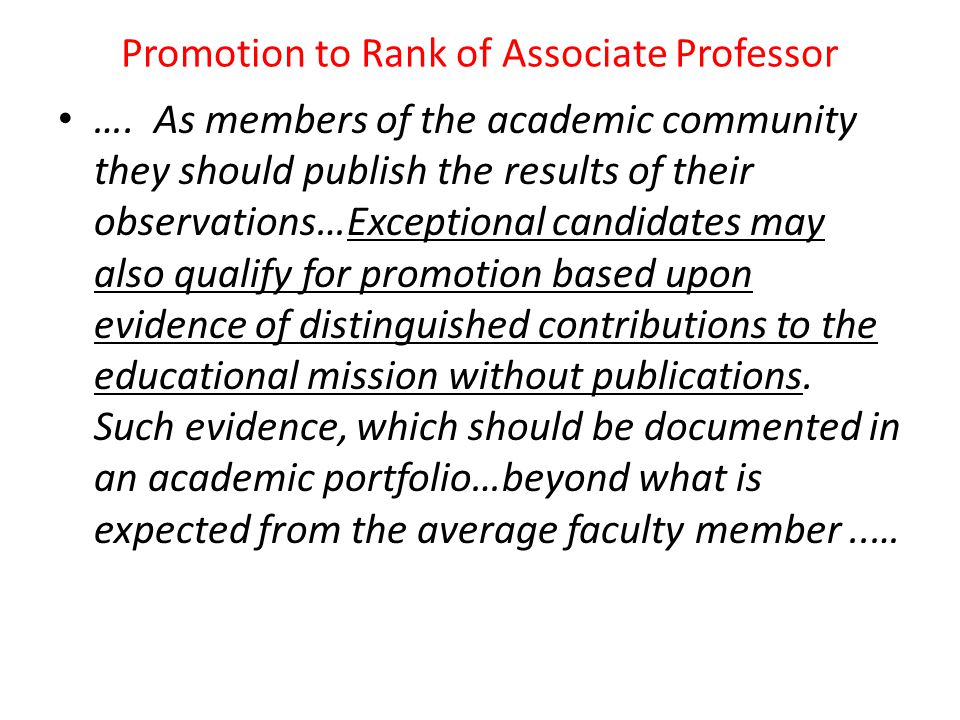Promotion to Rank of Associate Professor ….