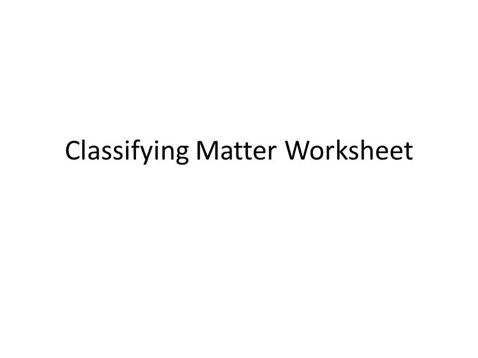 Printables Chemistry Worksheet Matter 1 collection of chemistry worksheet matter 1 answers bloggakuten pichaglobal