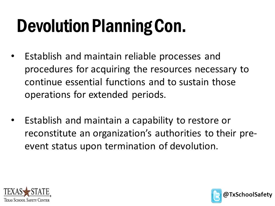 @TxSchoolSafety Devolution Planning Con.