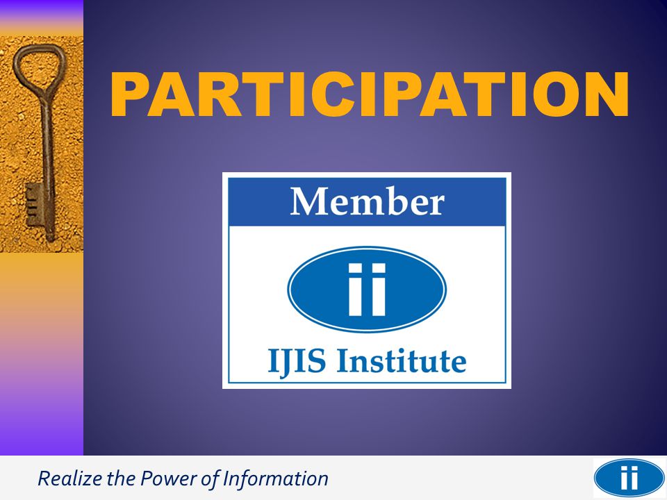 Realize the Power of Information PARTICIPATION
