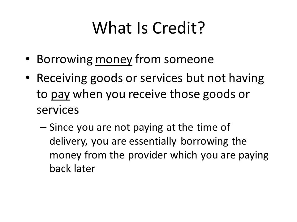 What Is Credit.