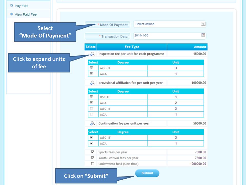 Select Mode Of Payment Click to expand units of fee Click on Submit