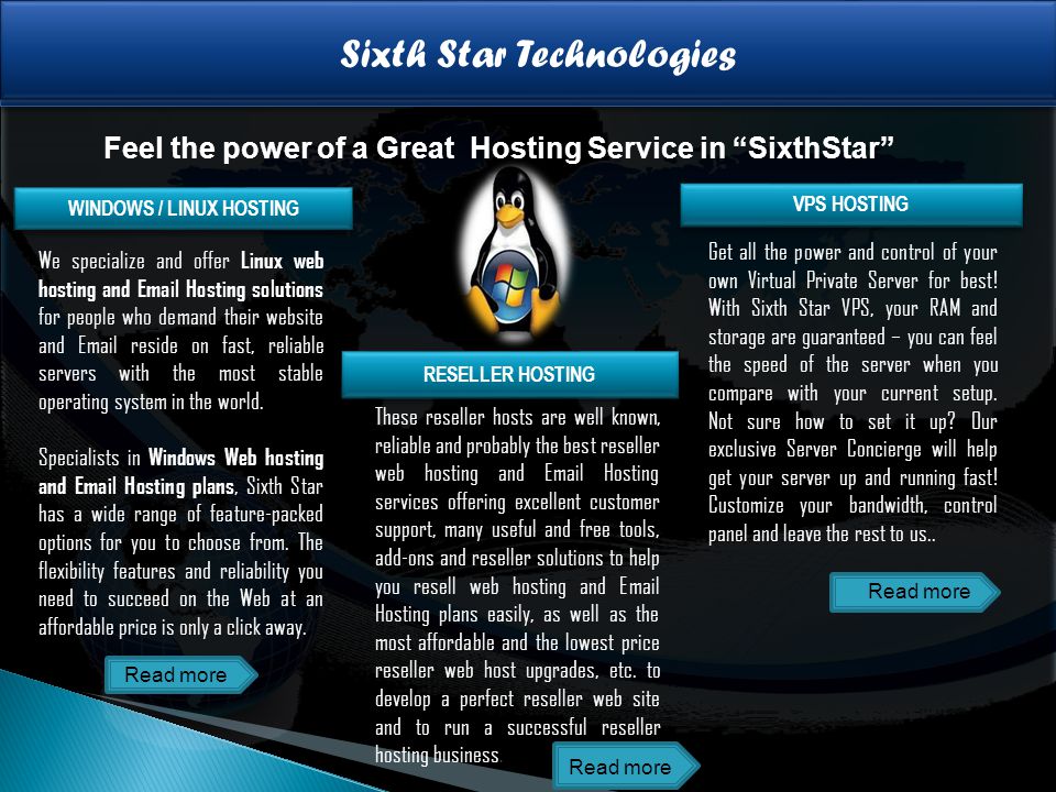Feel the power of a Great Hosting Service in SixthStar RESELLER HOSTING These reseller hosts are well known, reliable and probably the best reseller web hosting and  Hosting services offering excellent customer support, many useful and free tools, add-ons and reseller solutions to help you resell web hosting and  Hosting plans easily, as well as the most affordable and the lowest price reseller web host upgrades, etc.