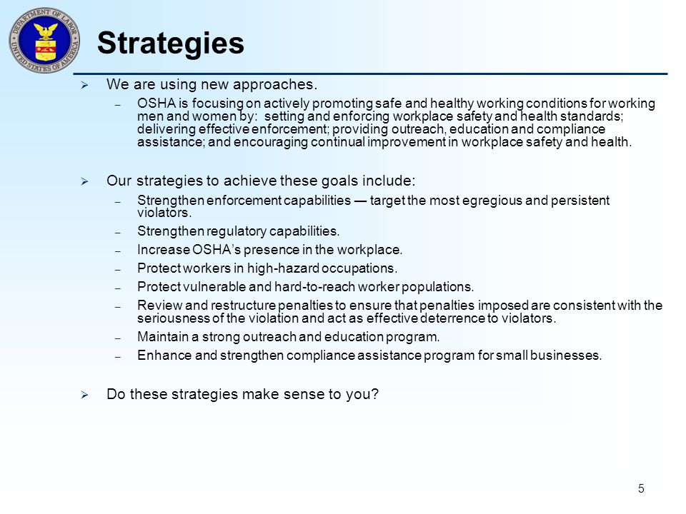 5 Strategies  We are using new approaches.