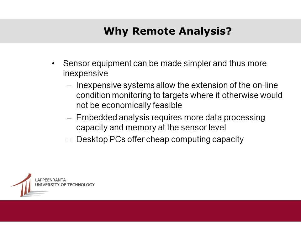 Why Remote Analysis.