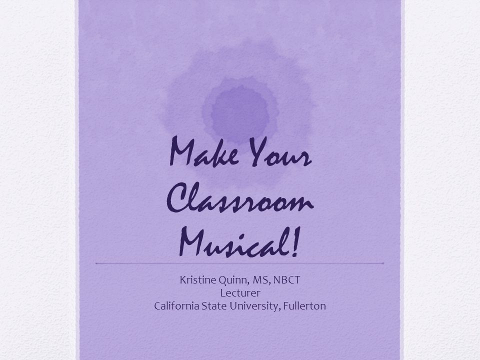Make Your Classroom Musical.