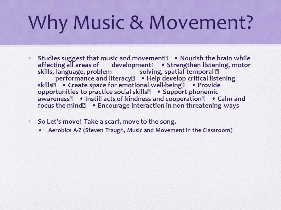 Why Music & Movement.