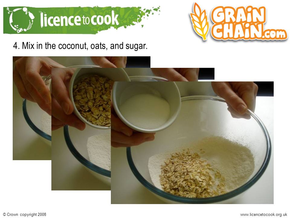 Crown copyright Mix in the coconut, oats, and sugar.
