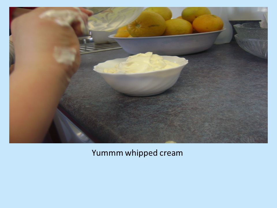 Yummm whipped cream