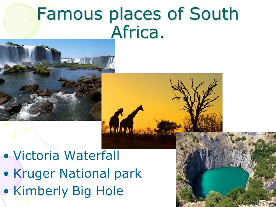 Famous places of South Africa. Victoria Waterfall Kruger National park Kimberly Big Hole