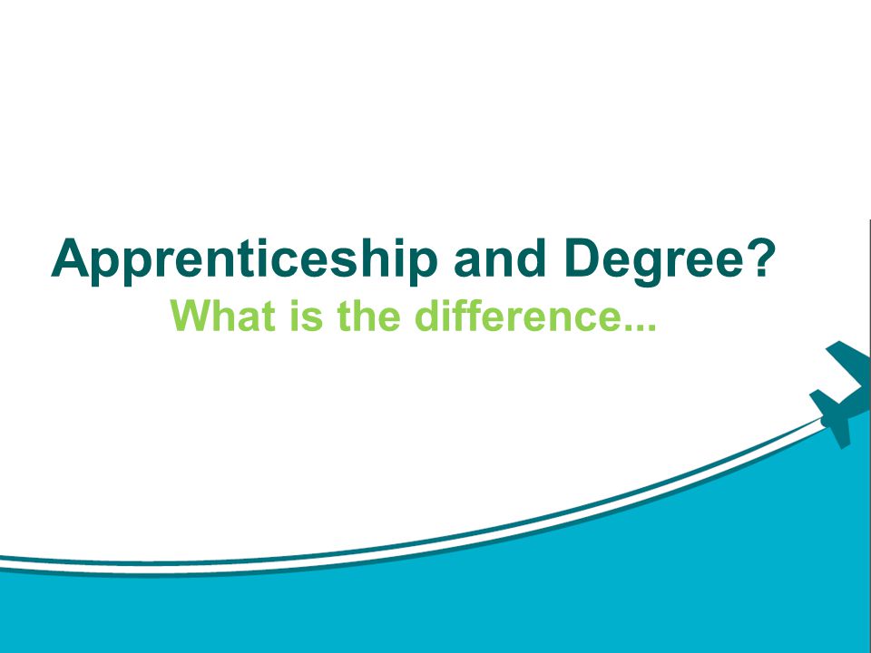 Apprenticeship and Degree What is the difference...