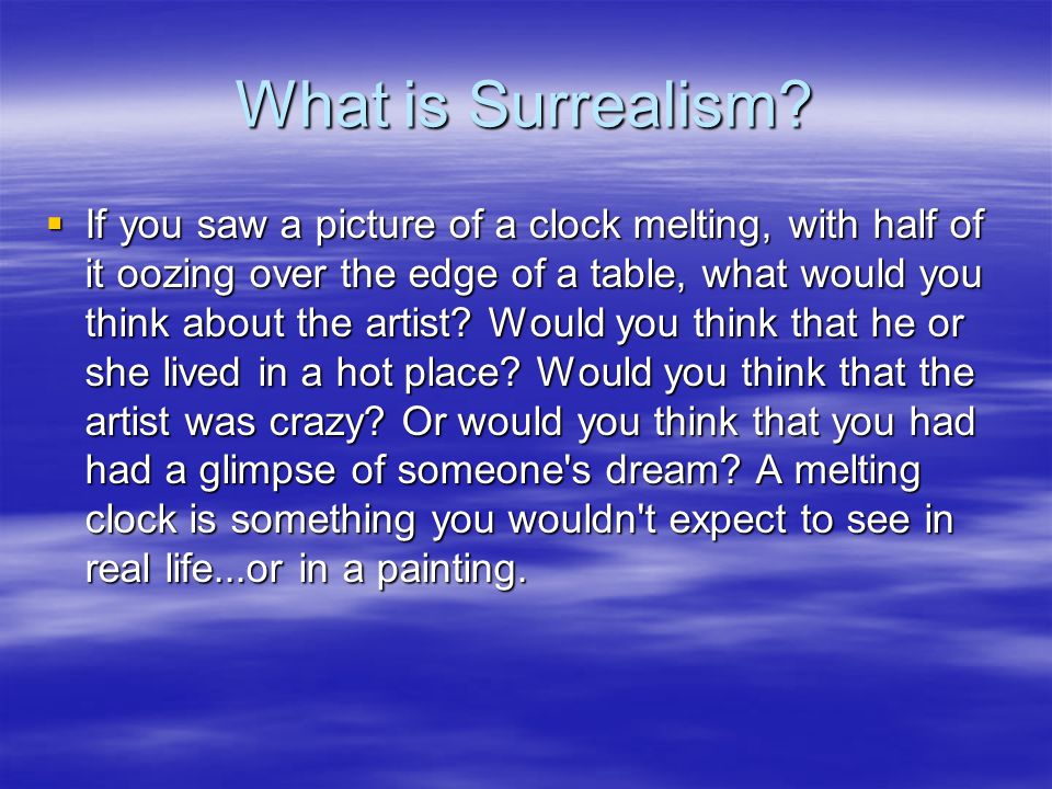 What is Surrealism.