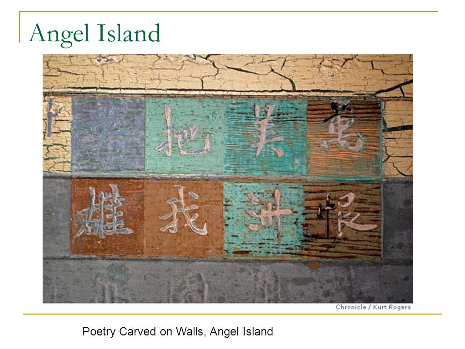 Angel Island Poetry Carved on Walls, Angel Island