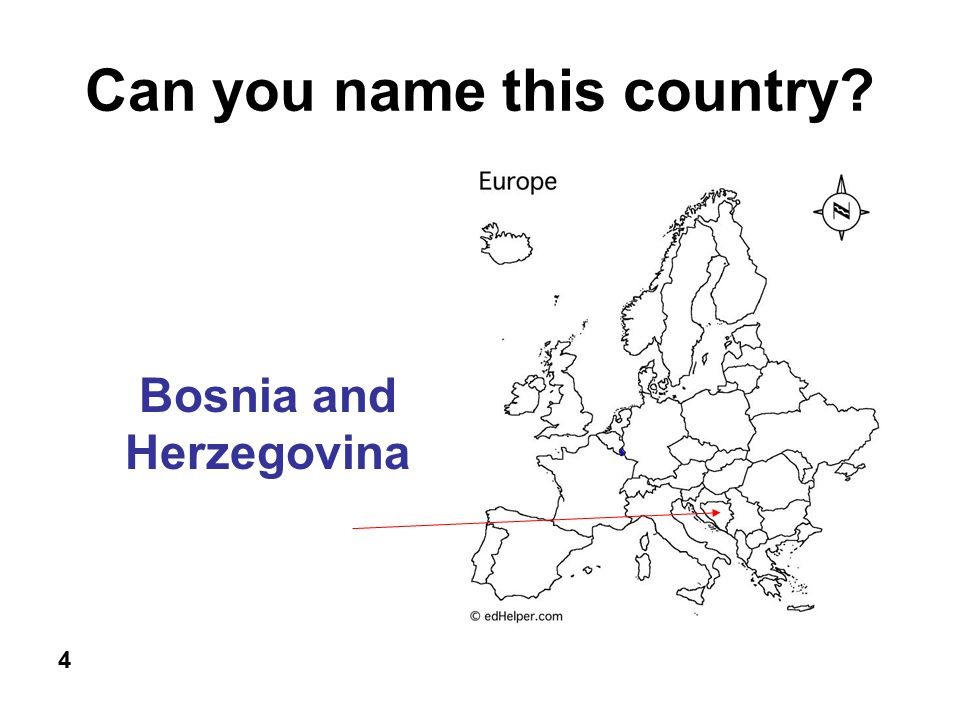 Can you name this country 4 Bosnia and Herzegovina