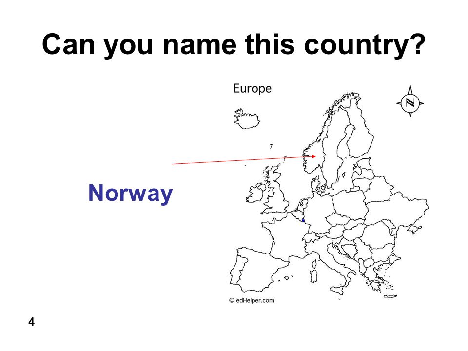 Can you name this country 4 Norway