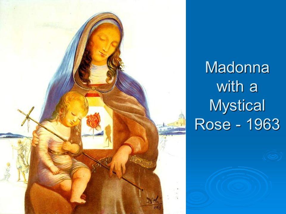 Madonna with a Mystical Rose
