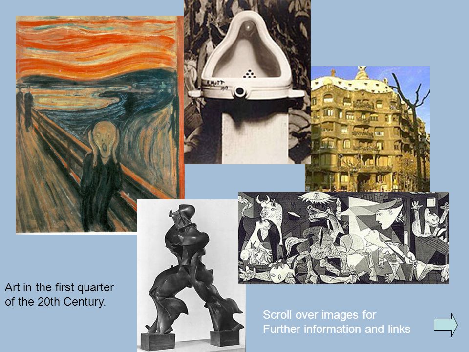 Art in the first quarter of the 20th Century. Scroll over images for Further information and links