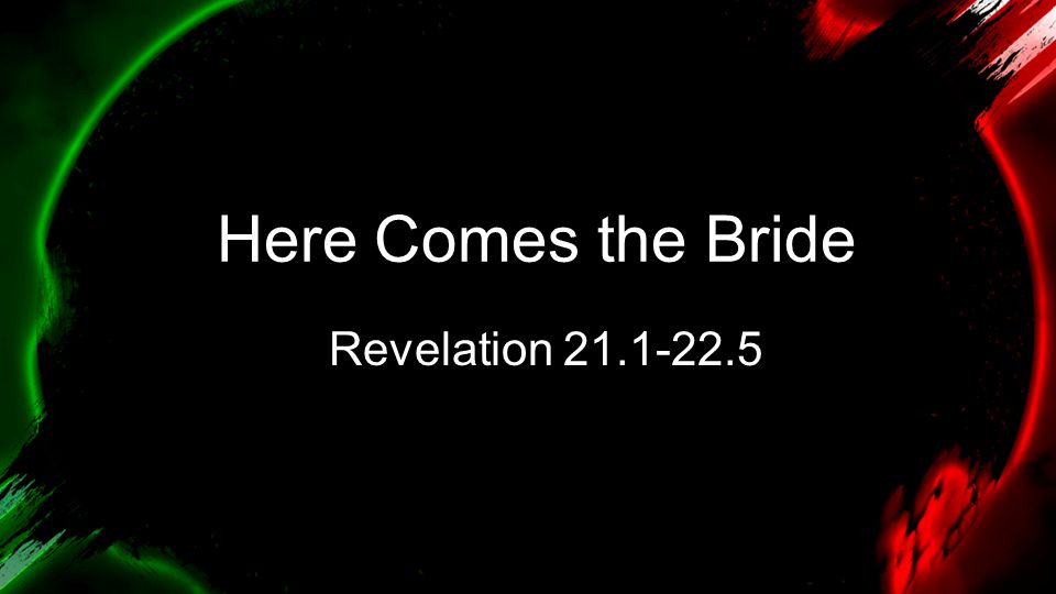 Here Comes the Bride Revelation
