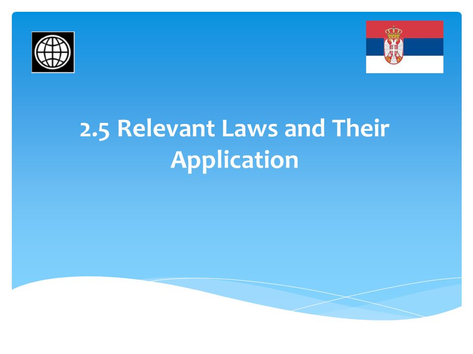 2.5 Relevant Laws and Their Application